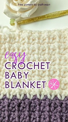 an easy crochet baby blanket with text overlay