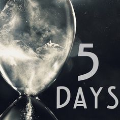 an hourglass with the words five days written on it