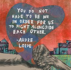 Confronting Hate and Talking about Equity in our Classrooms Activism Art, Activist Art, Teaching Tolerance, Protest Art, Audre Lorde, By Any Means Necessary, Children's Rights, Women's Rights