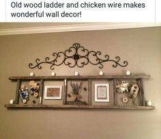 an old wood ladder and chicken wire makes wonderful wall decor