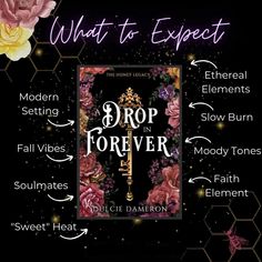 what to expect drop in forever poster with flowers and text on black background that reads, what to expect