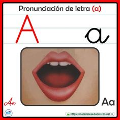 the letter a is written in spanish with an image of a woman's mouth