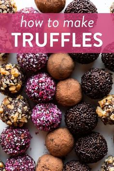 chocolate truffles with sprinkles on top and the title overlay reads how to make truffles