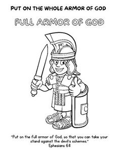 This simple Full Armor of God Coloring Page Craft features Ephesians 6:11. Students can color and decorate the CUTE kid soldier using their own creativity! This can be used as an in class assignment or a take home sheet. It also reinforces the memory verse. Nothing too fancy. Just a simple resource for Christian educators and their students :)Feel free to click the star and follow me for resource updates and sale announcements. Check out the Armor of God Bundle here:FUN! Armor of God Complete Cr Armor Of God Coloring Sheet, Armour Of God Worksheet, Armour Of God Coloring Page, Full Armour Of God Crafts, Armor Of God Lesson Free Printable, Ephesians 6 11