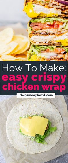 how to make easy crispy chicken wrap with cheese and lettuce on top