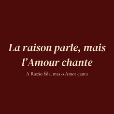 a red background with the words la raison parle, mais l'amour chante