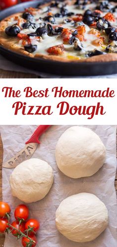 the best homemade pizza dough with tomatoes and olives on top is shown in this collage