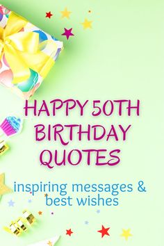 a birthday card with the words happy 50th quotes and colorful stars around it on a green background