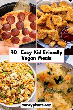 the top 10 easy kid friendly vegan meals to make for dinner and desserts