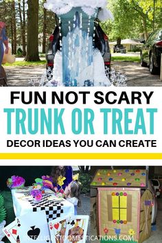 an image of a trunk or treat with text overlay that reads fun not scary trunk or treat decor ideas you can create