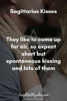 a man and woman kissing with the caption saying, they like to come up for air, so expect short but spontaneous kissing and lots of them