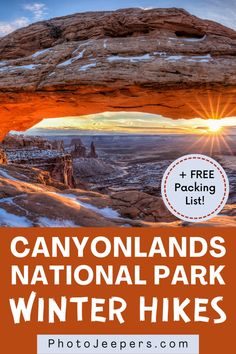 the canyons national park in winter with text overlay that reads, free parking list