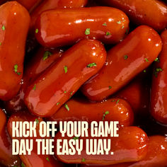 a pile of hot dogs with the words kick off your game day the easy way