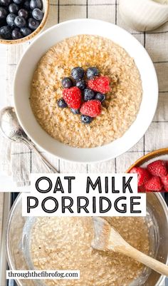 labelled oat milk porridge in a white bow topped with fruit next to bowls of blueberries and raspberries, and in a metal pot on a stove top. Fibro Fog, Healthy Fruit Smoothies, Weekday Breakfast, Cinnamon Oatmeal, Busy Morning, Porridge Oats, Easy Comfort Food, Food Breakfast, Breakfast Snacks