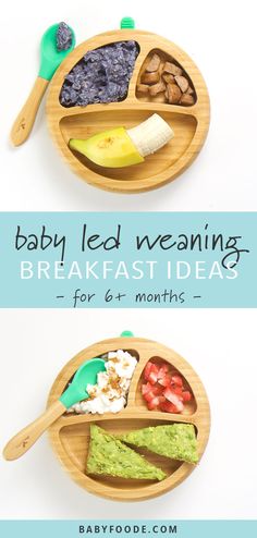 two wooden trays filled with different foods and the words baby led meaning breakfast ideas for