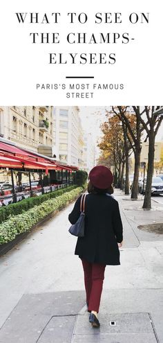 a woman walking down the sidewalk with text overlay that reads what to see on the champs - elyes paris's most famous street