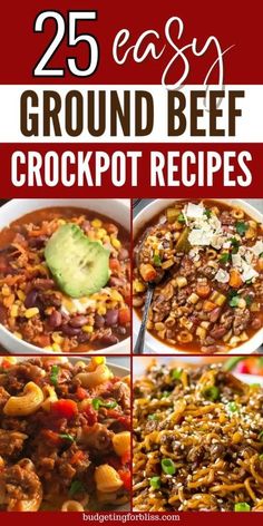 25 easy ground beef crockpot recipes that are perfect for busy weeknights