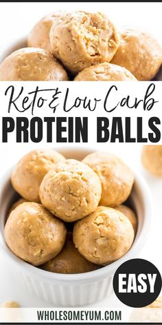 keto low carb protein balls in a white bowl with the title above it