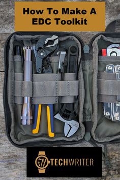 an open tool bag with tools in it and the words how to make a edc tool kit