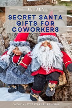 two stuffed santas sitting next to each other with text overlay that reads the best secret santa gifts for coworkers