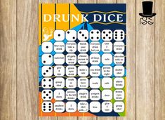 a printable game for drunk dice is shown on a wooden table with a top hat