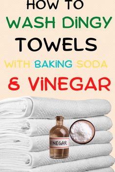 how to wash dingy towels with baking soda and vinegar