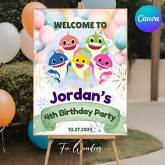 a welcome sign for a birthday party with balloons in the background