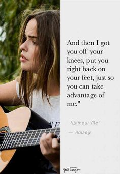 a woman playing an acoustic guitar with a quote about her life and the meaning behind it