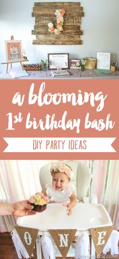 a baby sitting in a high chair with a cupcake on it and the words blooming 1st birthday bash diy party ideas