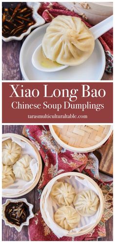 the recipe for xiao long bao dumplings is shown in three bowls and on plates