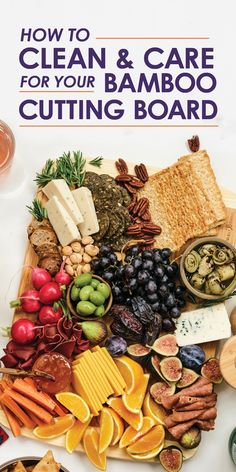 the book is about how to clean and care for your bamboo cutting board with lots of food on it