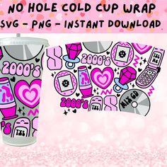 a pink and gray cup with hearts on it, next to a pink background that says no hole cold cup wrap