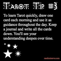 a poem written in white on a black background that says tarot tip 3 to learn tarot quickly, draw one card each morning and use it as guidance throughout the day