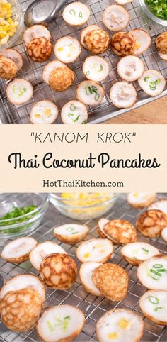 an image of some food that is on a rack with the words thai coconut pancakes