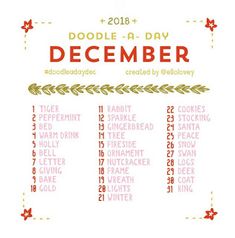 a poster with the words doodle - a - day december written in red and green