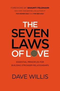 the seven laws of love book cover with an orange background and black lettering on it