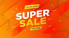 an orange background with the words super sale on it