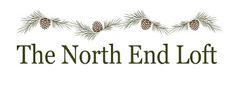 the north end loft logo with pine cones and needles on white background, text reads'the north end loft '