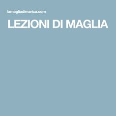 the front cover of lezioni di maglia, which is written in italian