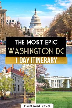 the most epic washington dc 1 day itinerary from pointandtravel com