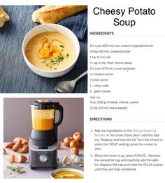 the recipe for cheesy potato soup is shown in three different pictures, including an image of a blender and ingredients