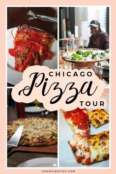 the chicago pizza tour poster with photos of different types of pizzas and their toppings