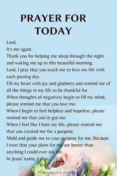 a prayer for today with flowers on it