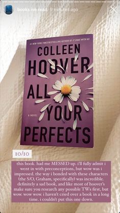 an advertisement for the book all your perfects by collen hover, featuring a daisy