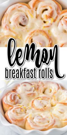 a close up of a plate of food with the words lemon breakfast rolls