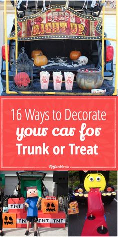 the back of a truck with halloween decorations on it and text overlay that reads 16 ways to decorate your car for trunk or treat