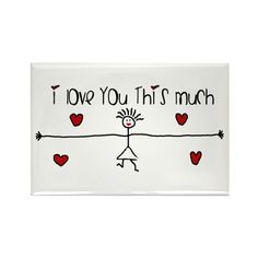 i love you this much rectangle magnet with stick figure and red hearts on it