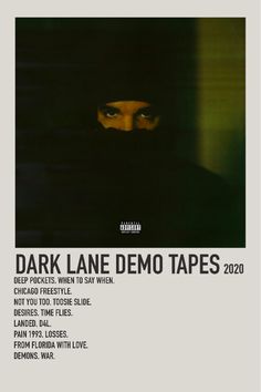 a poster with the words dark lane demo tapes on it