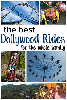 the best dollywood rides for the whole family, including an amusement park ride and roller coaster