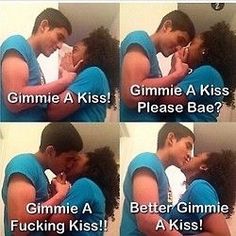 four different pictures of a man kissing a woman's forehead with the caption gimmie a kiss please bae?